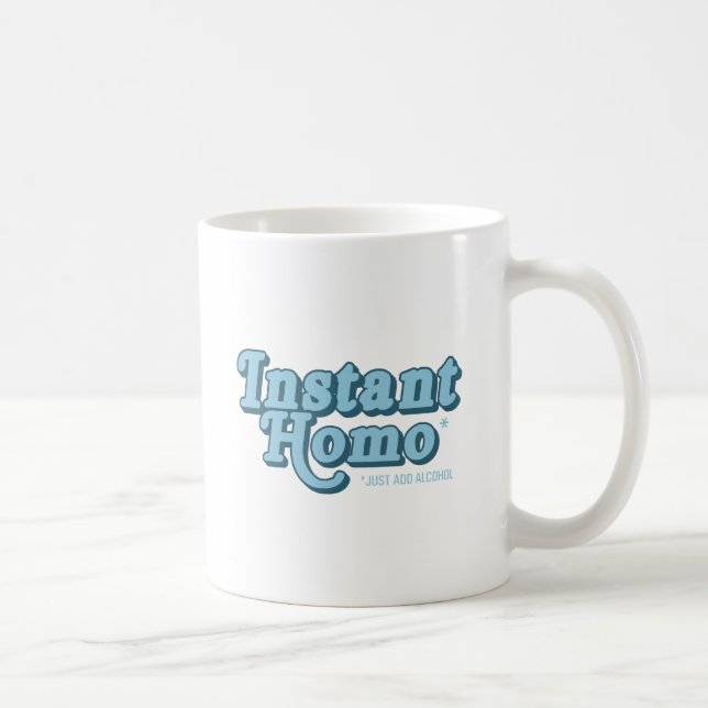 Instant Homo Coffee Mug (Right)