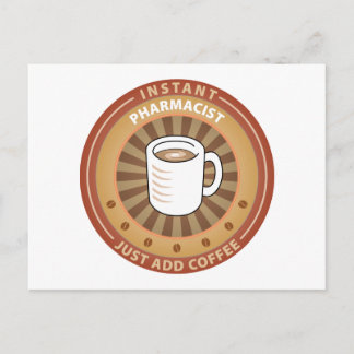 Instant Pharmacist Postcard
