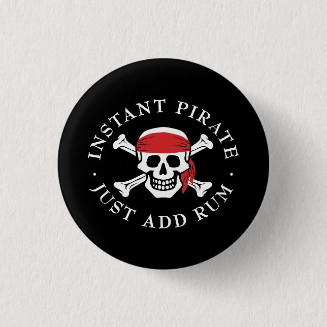 Instant Pirate 1 Inch Round Button (Front)