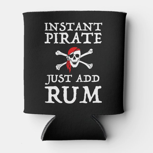 Instant Pirate - Just Add Rum Can Cooler (Front)