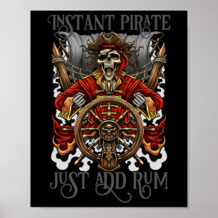 Instant Pirate Just Add Rum Halloween Cruise Pirat Poster