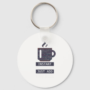 Instant Programmer Add Coffee Programmer Coding Keychain