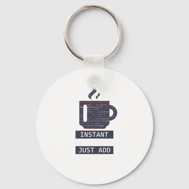 Instant Programmer Add Coffee Programmer Coding Keychain (Front)