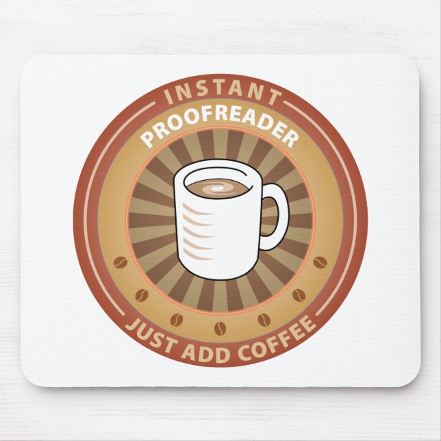 Instant Proofreader Mouse Pad (Front)