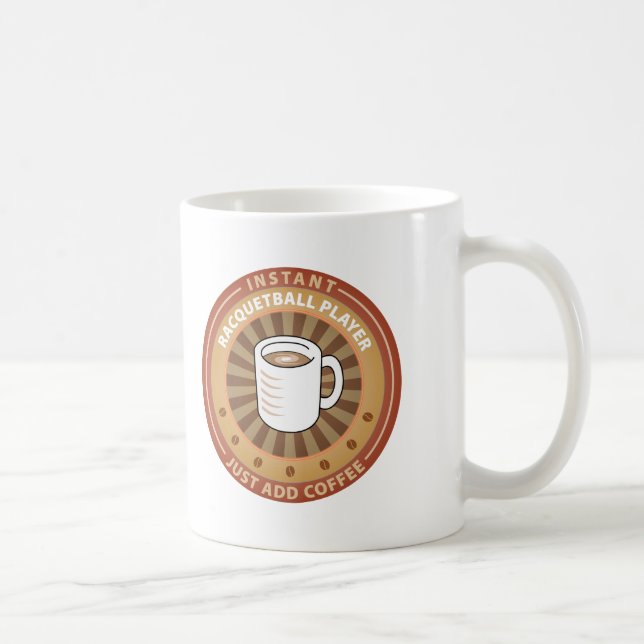 Instant Racquetball Player Coffee Mug (Right)