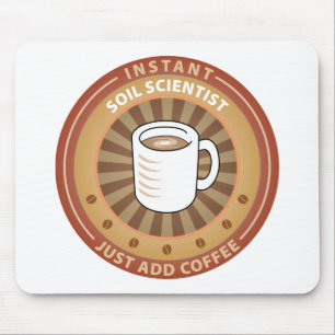 Instant Soil Scientist Mouse Pad