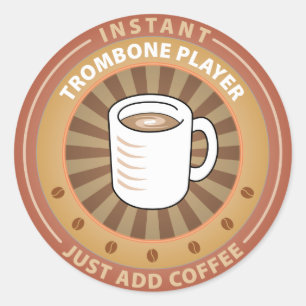 Instant Trombone Player Classic Round Sticker