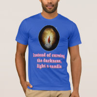 Instead of Cursing the Darkness Light a Candle
