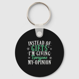 Instead Of I'm Giving Everyone My Onion Funny Xmas Keychain