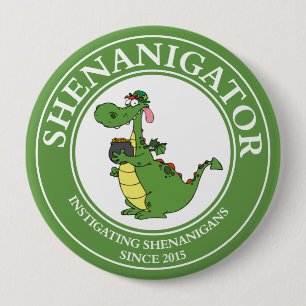 Instigating Shenanigans 2015 4 Inch Round Button