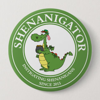 Instigating Shenanigans 2015 4 Inch Round Button
