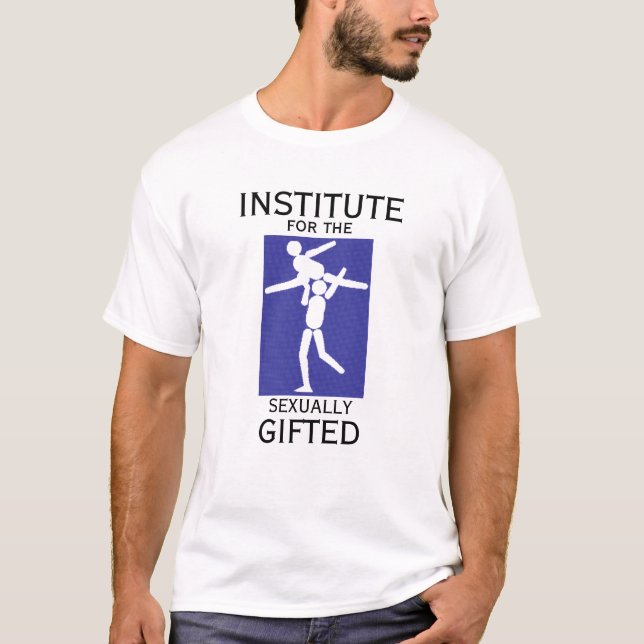 INSTITUTE for the SEXUALLY GIFTED - INSTRUCTOR T-Shirt (Front)