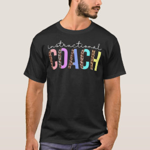 Instructional Coach Leopard Appreciation For Women T-Shirt