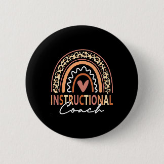 Instructional Coach leopard Rainbow Supplies Back  2 Inch Round Button