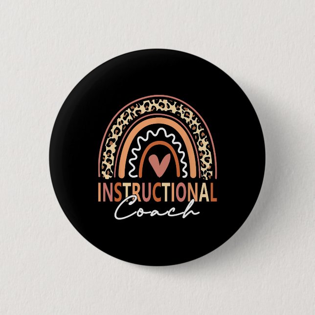 Instructional Coach leopard Rainbow Supplies Back  2 Inch Round Button (Front)