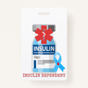 Insulin Dependent Diabetic Emergency Alert Badge