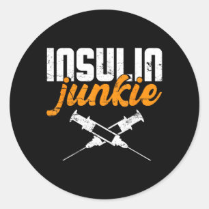 Insulin Junkie _ Diabetes Awareness _ Blood Sugar Classic Round Sticker