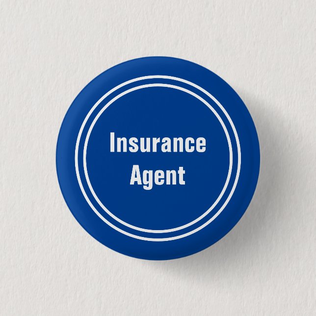 Insurance Agent Blue and White Text Template 1 Inch Round Button (Front)