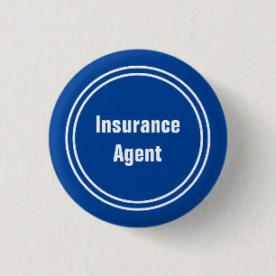 Insurance Agent Blue and White Text Template 1 Inch Round Button