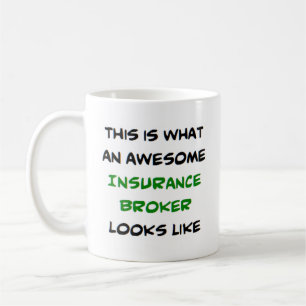 insurance broker, awesome coffee mug