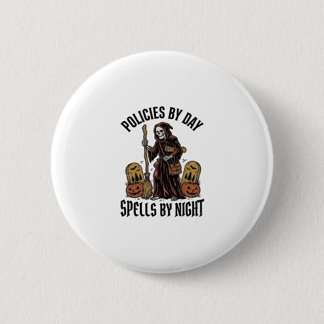 Insurance Witch Shirt Funny Halloween Agent Graphi 2 Inch Round Button (Front)