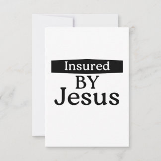 Insured By Jesus Christian Faith Encouragement Card