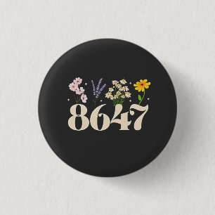 intage 8647, Anti Trump, Floral Feminist, Subtle  1 Inch Round Button