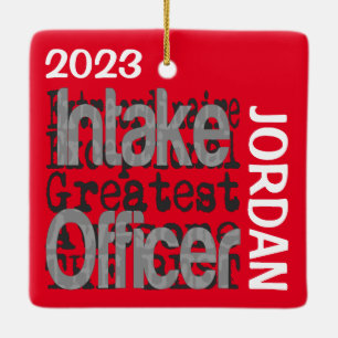 Intake Officer Extraordinaire CUSTOM Ceramic Ornament