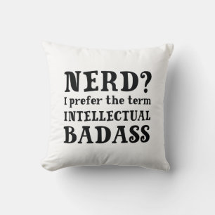 Intellectual Badass Throw Pillow