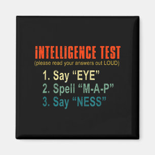 Intelligence Test Adult Humor Funny Sarcasm Graphi Magnet
