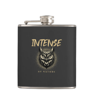 Intense By Nature Quote Motivational Inspirational Hip Flask