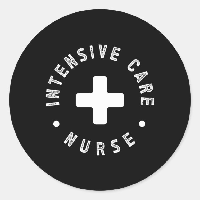 Intensive Care Unit Nurse Icu Nurse Icu Nursing Classic Round Sticker (Front)
