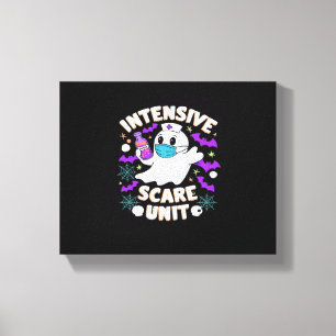 Intensive Scare Unit Nurse Halloween ICU Nurse Ess Canvas Print