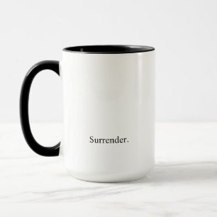 Intention "Surrender" Mug
