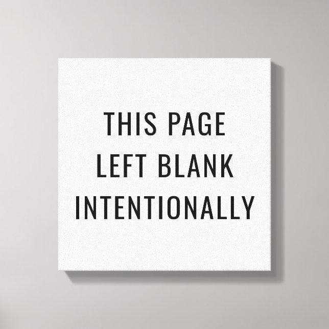 Intentionally Canvas Print (Front)
