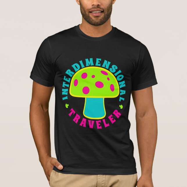 Interdimensional Traveller - Magic Mushrooms, Glow T-Shirt (Front)