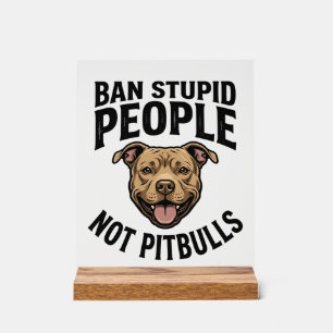 Interdire les gens stupides pas les Pitbulls Vinta
