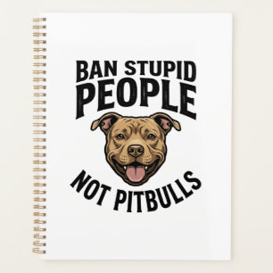 Interdire les gens stupides pas les Pitbulls Vinta