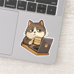 Interesting Not Really Cat Sticker