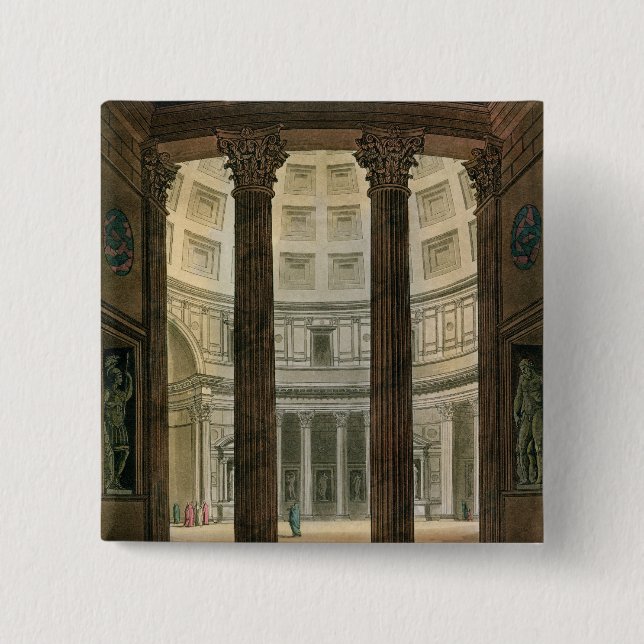 Interior of the Pantheon, Rome, from 'Le Costume A 2 Inch Square Button (Front)