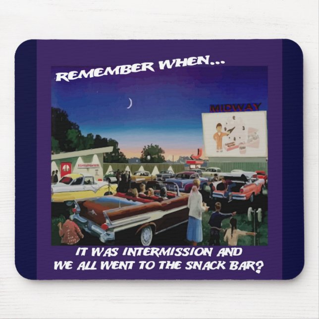Intermission at the Drive In Mousepad (Front)