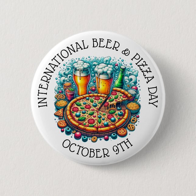 International Beer and Pizza Day October 9th 2 Inch Round Button (Front)