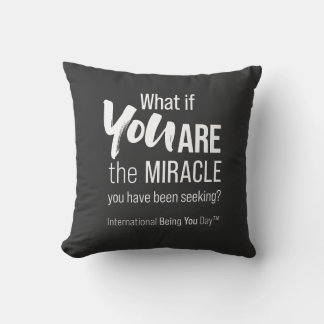 International Being You Day Quote Throw Pillow