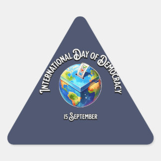 International Day of Democracy. 15 September Triangle Sticker