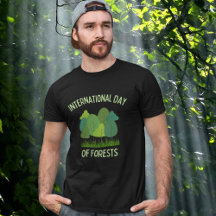 International Day of Forests T Shirt