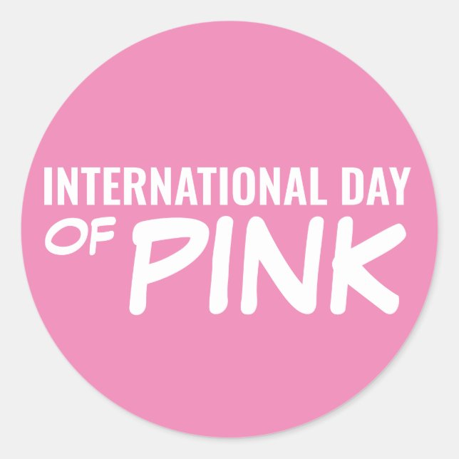 International Day of Pink Classic Round Sticker (Front)