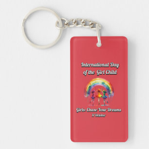 International Day of the Girl. chase Your Dreams. Keychain