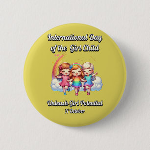 International Day of the Girl.  Girl Potential. 2 Inch Round Button