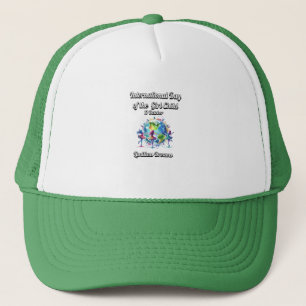 International Day of the Girl. Limitless Dreams. Trucker Hat