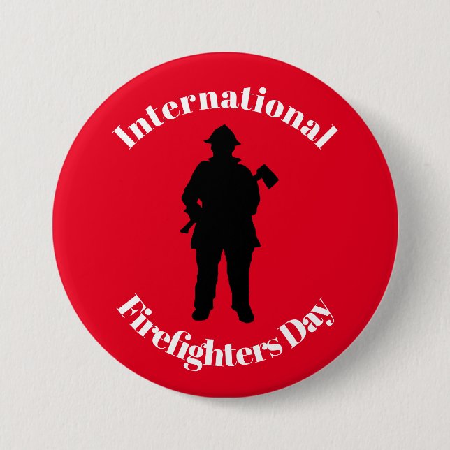 International Firefighters Day Button (Front)